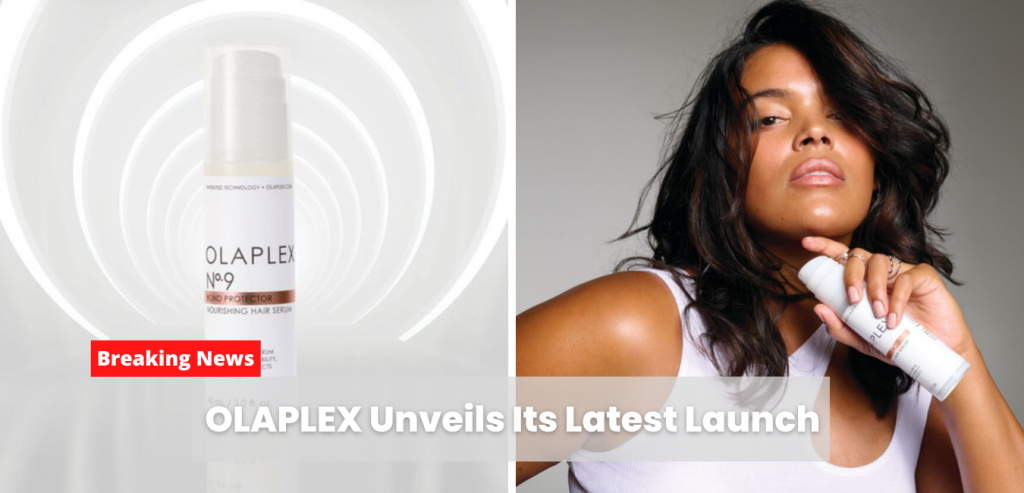 OLAPLEX Launches No. 9 Bond Protector Nourishing Hair Serum